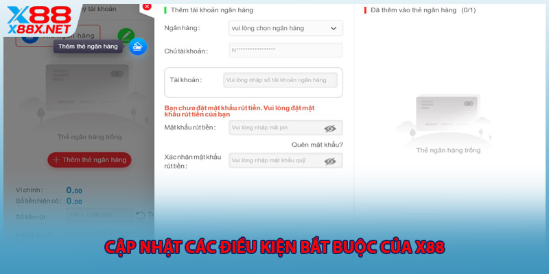 Cập nhật các điều kiện bắt buộc của x88