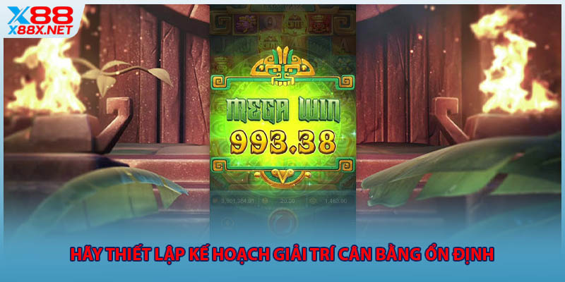 Hãy thiết lập kế hoạch giải trí cân bằng ổn định